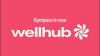 A Rebrand Story Goodbye Gympass Hello Wellhub [upl. by Gladdie]