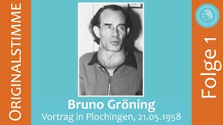 Bruno Gröning – Vortrag in Plochingen am 21 Mai 1958 – Folge 1 [upl. by Pammie]