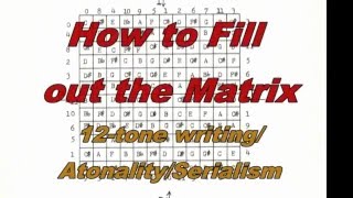 12toneserialismatonality How to Fill out the Magic Square [upl. by Myk]