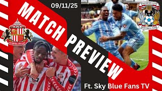 SAFC v COVENTRY  Match Preview  Robins SACKED  ft Sky Blue Fans TV [upl. by Olympe]