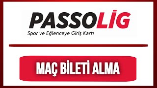 Passolig Maç Bileti Nasıl Alınır Passolig Bilet Satın Alma [upl. by Payson804]