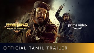 Marakkar Lion of the Arabian Sea  Official Tamil Trailer  Mohanlal Suniel Shetty  Dec 17 [upl. by Ute321]