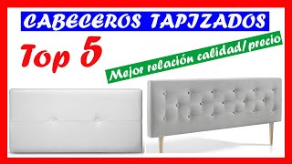 ✅ CABECEROS TAPIZADOS ✅  ❤️ Los 5 cabeceros de cama tapizados con MEJOR RELACIÓN CALIDADPRECIO ❤️ [upl. by Sophronia919]