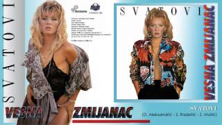 Vesna Zmijanac  Svatovi  Audio 1990 [upl. by Konyn]