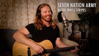 quotSeven Nation Armyquot by The White Stripes  Adam Pearce Acoustic Cover [upl. by Novi]