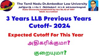 🔴🔴tndalu 3 Years LLB Previous Year Cutoff Analyzeamp this years expected cutoffGD LAW STUDIES [upl. by Yerxa]