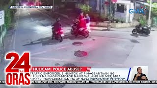 Traffic enforcer sinuntok at pinagbantaan ng 2 pulis na nagmomotor nang walang  24 Oras [upl. by Ahsiekim]