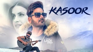 Kasoor Ladi Singh Full Song  Aar Bee  Bunty Bhullar  Latest Songs 2018 [upl. by Nahtaj]