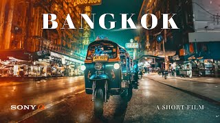 Cinematic Travel Video  A Night in BANGKOK  Sony A7siii [upl. by Esiocnarf]