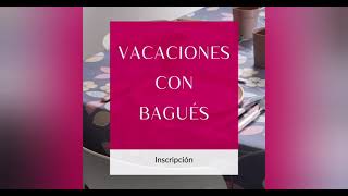 Inscripción Desafío quot Vacaciones con Baguésquot [upl. by Berl]