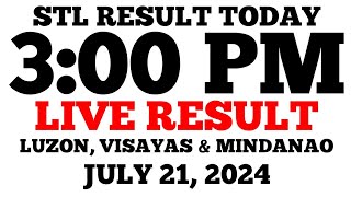 STL Result Today 3PM Draw July 21 2024 STL Luzon Visayas and Mindanao LIVE Result [upl. by Leay310]