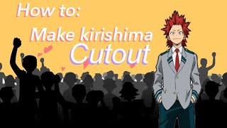 HOW TO MAKE A CARDBOARD CUTOUTUNDER 20 Kirishima edition [upl. by Sonnnie]