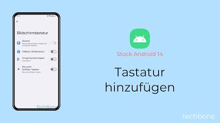 Tastatur hinzufügen Android 14 [upl. by Ettore]