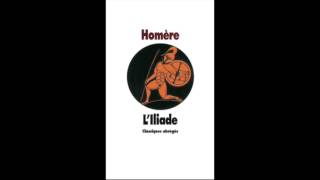 Homère LIliade chapitre 2 [upl. by Lindly]