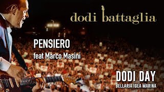 Dodi Battaglia  Pensiero ft Marco Masini  Dodi Day 2018 [upl. by Acinorehs]