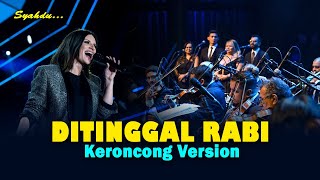 DITINGGAL RABI  Mas Opo Kowe Lali Karo Sumpah Janjimu  Keroncong Version Cover [upl. by Kele]