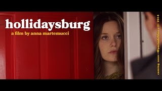 HOLLIDAYSBURG Official Trailer 2014 [upl. by Studdard]