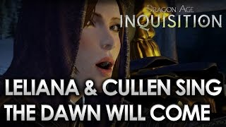 Dragon Age Inquisition  The Dawn Will Come with Lyrics [upl. by Soirtemed659]