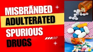 About Misbranded Adulterated and Spurious drugs clear explanation in Telugu GPAT Important topic [upl. by Yumuk84]