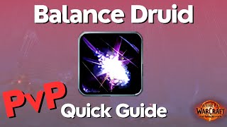 Balance Druid PvP Guide  The War Within Season 1 [upl. by Jaclyn]