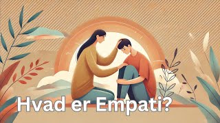 Hvad er EMPATI og hvad er falsk EMPATI [upl. by Riki]