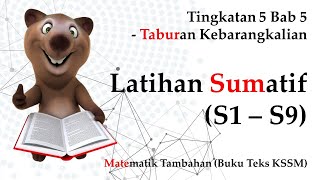 Matematik Tambahan Tingkatan 5 KSSM Bab 5  Taburan Kebarangkalian  Latihan Sumatif S1  S9 [upl. by Francois]