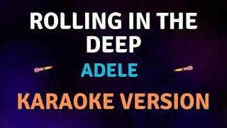 ROLLING IN THE DEEP  Adele l Karaoke song with lyrics [upl. by Cynthea]