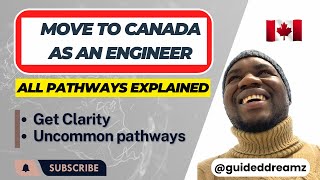 Pathways to moving to Canada as an Engineer [upl. by Ema]