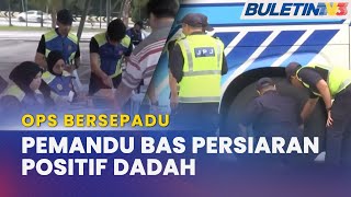 OPS BERSEPADU  Seorang Pemandu Bas Ditahan 2 Bas Persiaran Disita [upl. by Akerboom230]