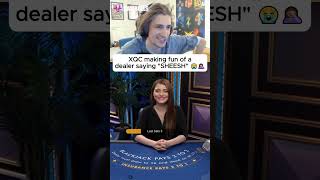 XQC making fun of a dealer saying SHEESH 😭🤦🏽shorts casino gambulls [upl. by Tneicniv]