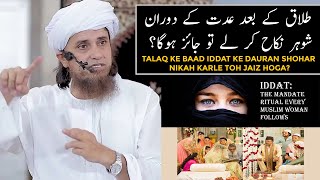 Talaq Ke Baad Iddat Ke Dauran Shohar Nikah Karle Toh Jaiz Hoga Mufti Tariq Masood [upl. by Pucida]