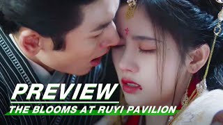 ENG SUB The Blooms at Ruyi Pavilion  Ep 09 pt 22  FULL [upl. by Aline890]