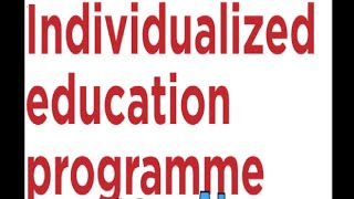 individualized education programme unit 11 code 3610 AIOU [upl. by Schreibe296]