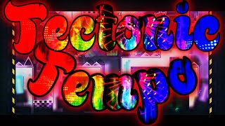 “Tectonic Tempo” By Jambees  Geometry Dash  Weekly Demon 37 [upl. by Atibat238]