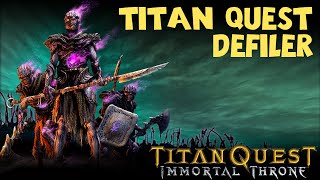 How to Get Titan Quest Defiler [upl. by Clarita]