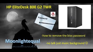 HP EliteDesk 800 G2 TWR  how to remove the bios password [upl. by Raji694]