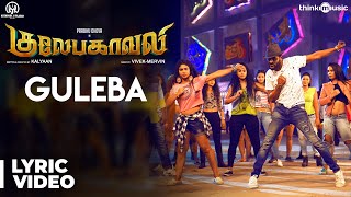 Gulaebaghavali  Guleba Song with Lyrics  Prabhu Deva Hansika  VivekMervin  Kalyaan [upl. by Xirdnek]