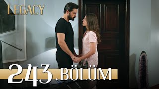 Emanet 243 Bölüm  Legacy Episode 243 [upl. by Demha]