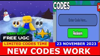 NEW CODES UGC Dont Move AFK ROBLOX  LIMITED CODES TIME  NOVEMBER 23 2023 [upl. by Ewan319]