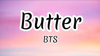 BTS  Butter Lyrics [upl. by Odyssey]