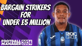 Best BARGAIN Strikers to Sign in FM24 [upl. by Leicester]