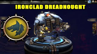 Warhammer 40k  Dawn of war 3  Ironclad Dreadnought [upl. by Fita]