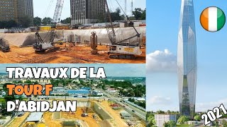 LE DEBUT DE CHANTIER DE LA TOUR F DABIDJAN ET LE 5ème pont  juiellet 2021 [upl. by Dore]