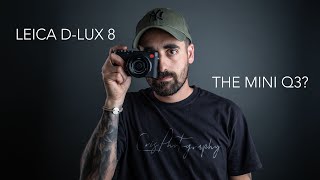 Leica DLux 8  the new best compact camera [upl. by Evangelia]