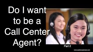 Do I Want to be a Call Centre Agent Part 2 [upl. by Anivek]