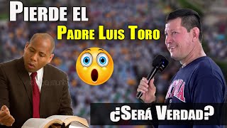 Pierde debate el PADRE LUIS TORO en su propio pueblo ¿SERÁ VERDAD [upl. by Newfeld]