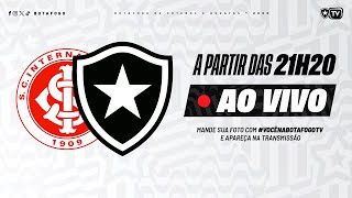 AO VIVO  Internacional x Botafogo  38ª Rodada Brasileirão [upl. by Noryv]