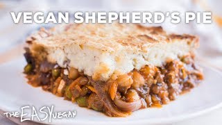 Easy Vegan Shepherds Pie  Lentil amp Chickpea [upl. by Christian55]