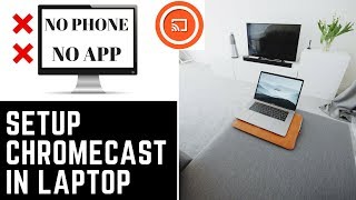 How to setup chromecast on a laptop [upl. by Adnavoj738]