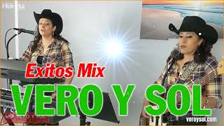 20 Exitazos Mix 2023  Vero y Sol Oficial  Que lo disfruten 🎹 💕El Puño de Tierra [upl. by Kcirddor69]